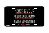 "Never Give Up" - Decorative License Plate