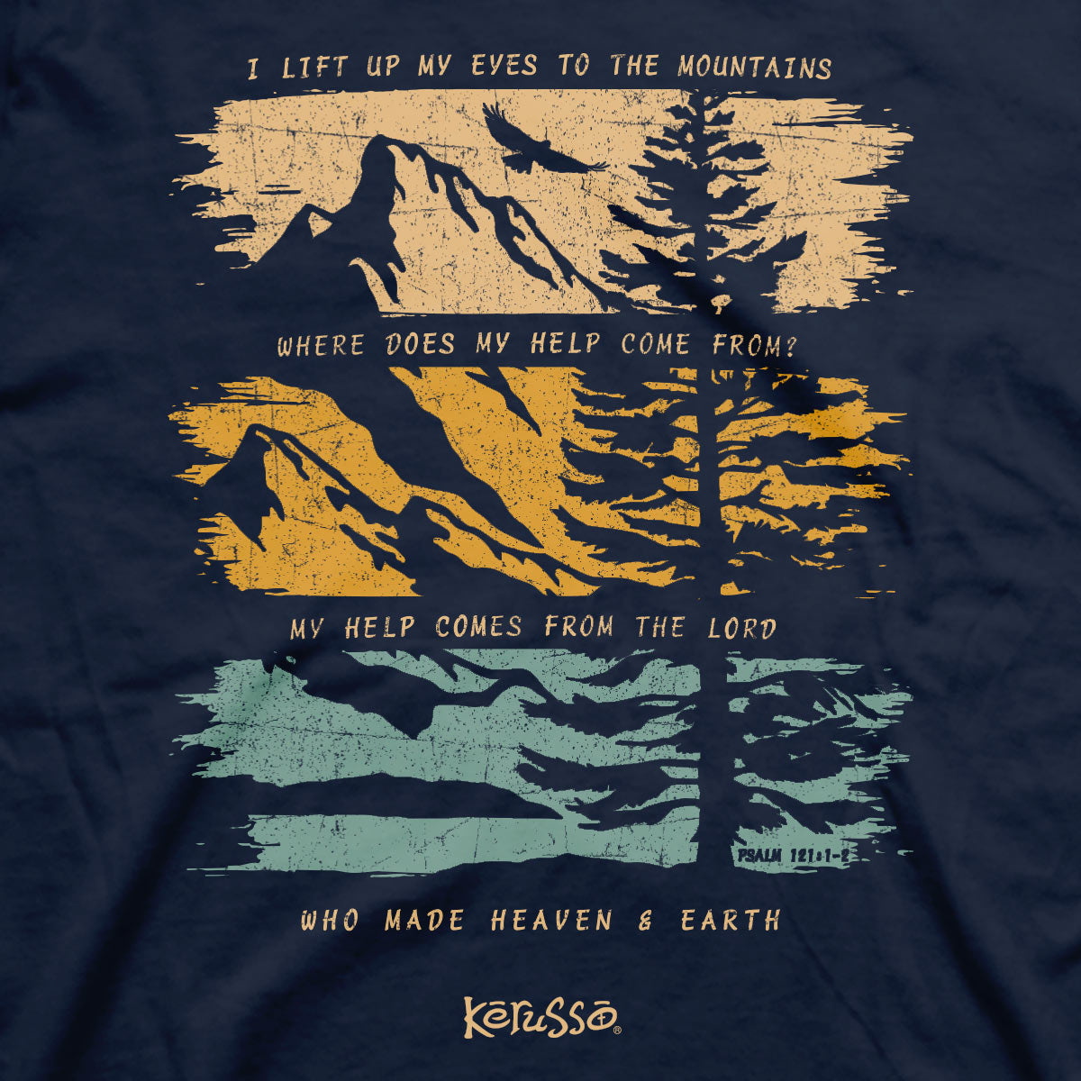 Kerusso Christian T-Shirt I Will Lift Up My Eyes To The Hills