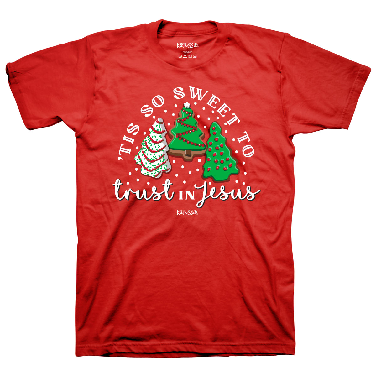 Kerusso Christmas T-Shirt Tis So Sweet To Trust In Jesus