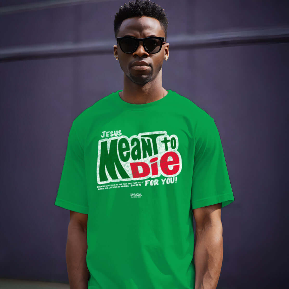 Kerusso Christian T Shirt Meant To Die Male Model