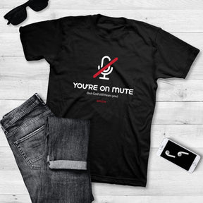 Kerusso Christian T-Shirt You're On Mute