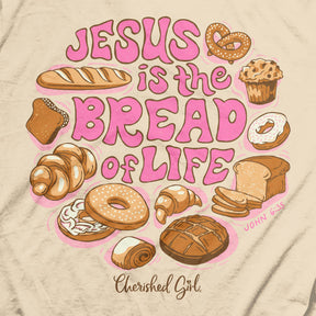 Cherished Girl Womens T-Shirt Bread Of Life