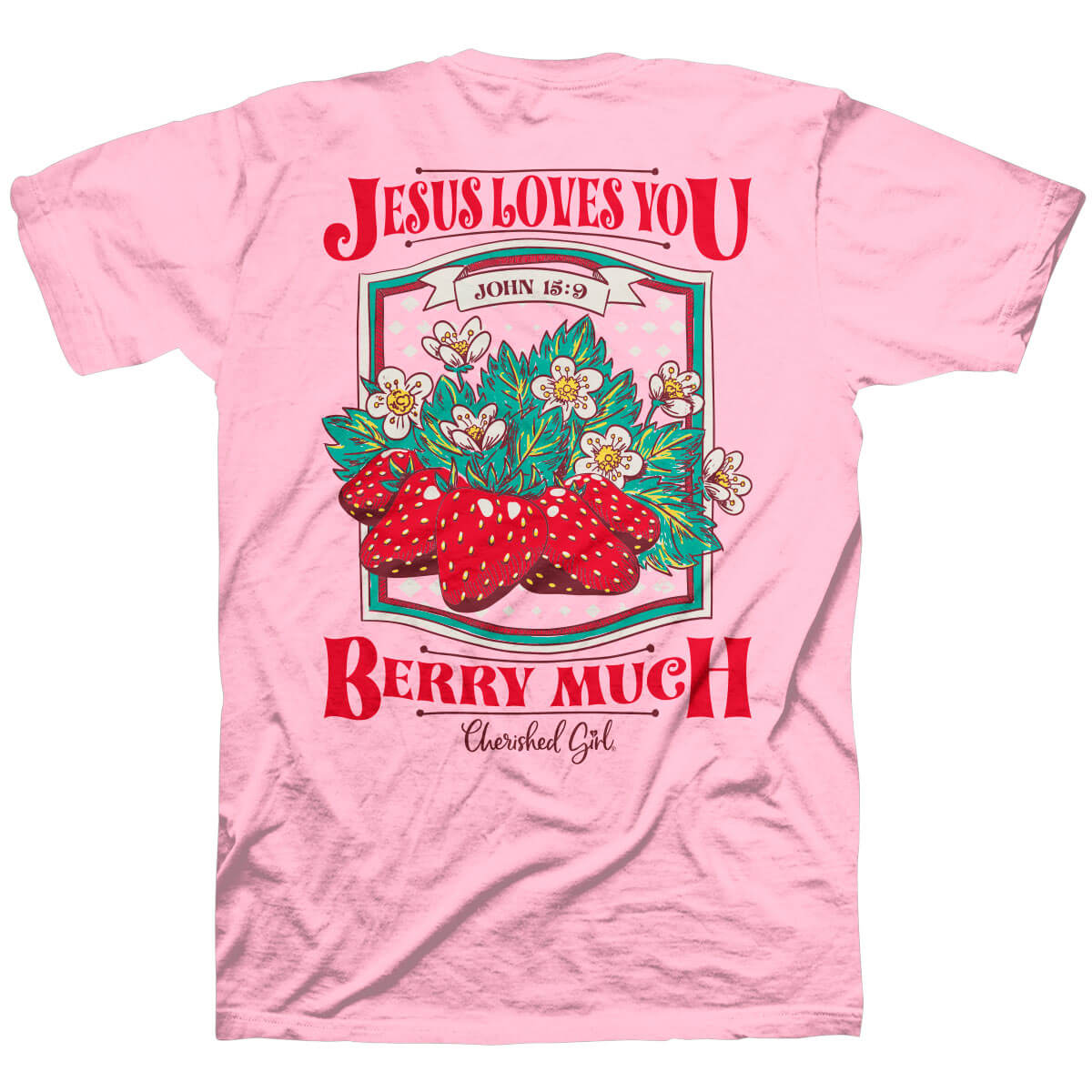 Cherished Girl Womens T-Shirt Berry Much