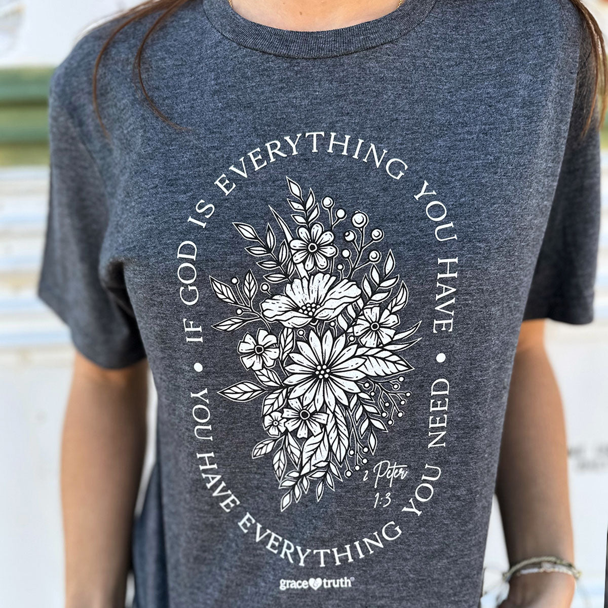 grace & truth Womens T-Shirt God Is Everything