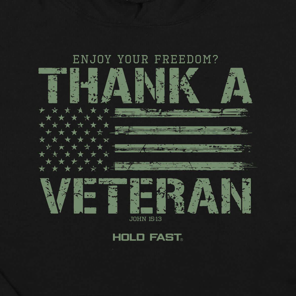 Hold Fast Mens Hoody Thank A Veteran